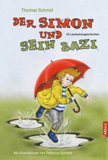 Thomas Schmid - Der Simon und sein Bazi, E-bok