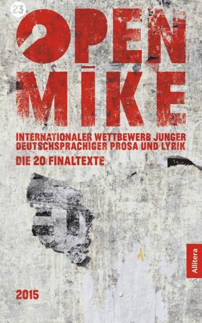 Literaturwerkstatt Berlin - 23. open mike, E-bok