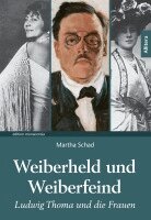 Martha Schad - Weiberheld und Weiberfeind, Häftad