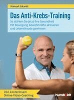Manuel Eckardt - Das Anti-Krebs-Training, Häftad