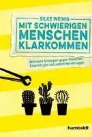 Silke Weinig - Mit schwierigen Menschen klarkommen, Häftad. Tillgänglighet: Lägg i varukorg