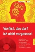 Verflixt, das darf ich nicht vergessen 3