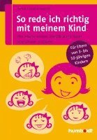 Doris Heueck-Mauß - So rede ich richtig mit meinem Kind, Häftad