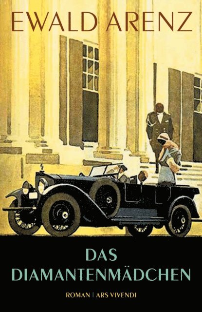 Ewald Arenz - Das Diamantenmädchen, E-bok