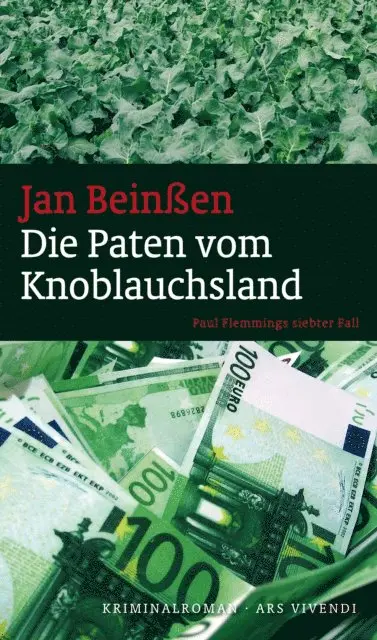 Jan Beinen - Die Paten vom Knoblauchsland, E-bok. Tillgänglighet: Lägg i varukorg