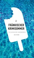 Frankischer Krimisommer (eBook)