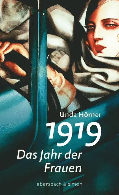 Unda Horner - 1919 - Das Jahr der Frauen, E-bok. Tillgänglighet: Lägg i varukorg