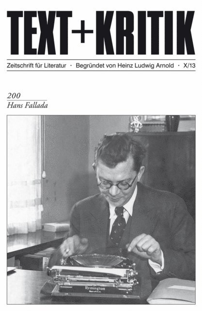 Stefan Scherer, Gustav Frank - TEXT+KRITIK 200 - Hans Fallada, E-bok