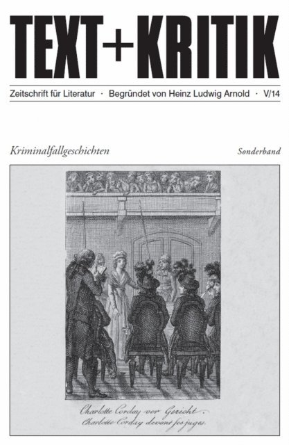 Alexander Kosenina - TEXT+KRITIK Sonderband - Kriminalfallgeschichten, E-bok
