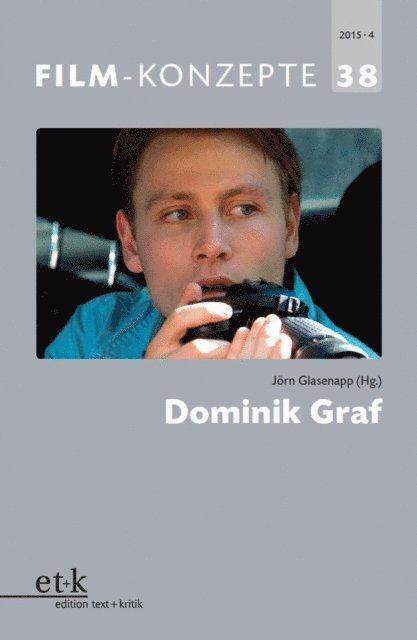 Jorn Glasenapp - FILM-KONZEPTE 38 - Dominik Graf, E-bok