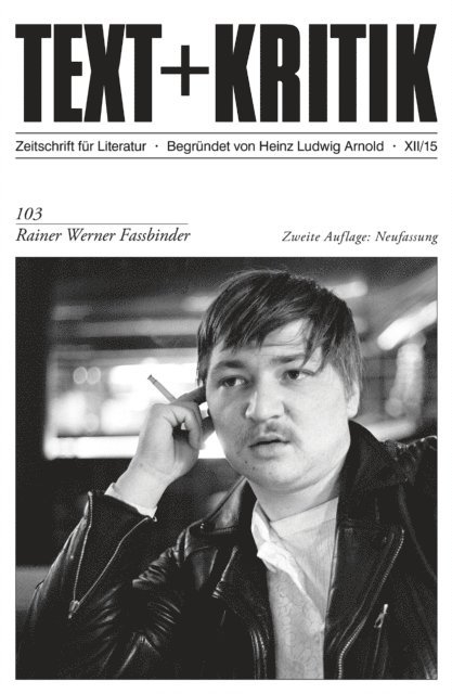 Michael Toteberg - TEXT+KRITIK 103/2. Aufl. Neuf. - Rainer Werner Fassbinder, E-bok