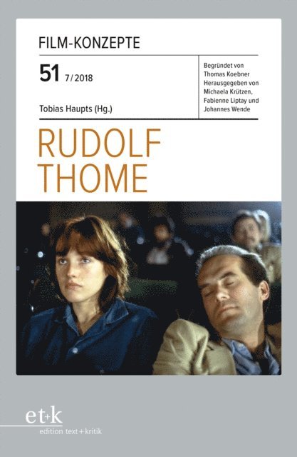 Tobias Haupts - FILM-KONZEPTE 51 - Rudolf Thome, E-bok