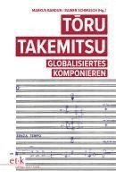 Markus Bandur, Rainer Schmusch - Toru Takemitsu, Häftad
