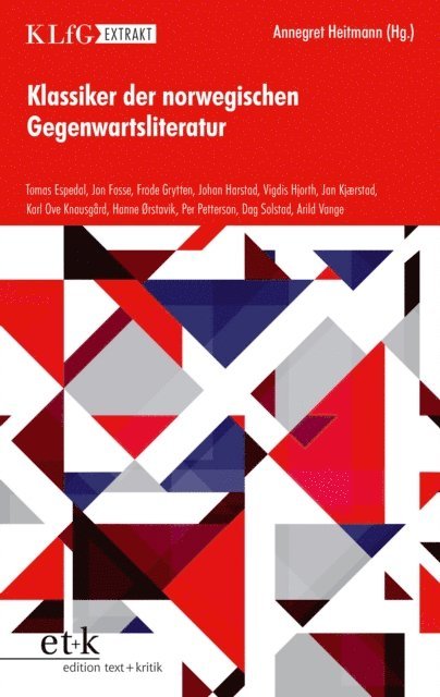 Annegret Heitmann - KLfG Extrakt - Klassiker der nowegischen Gegenwartsliteratur, E-bok