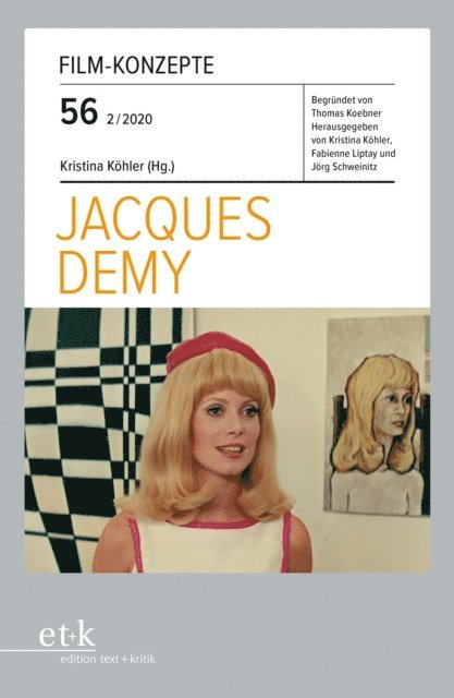 Kristina Kohler - FILM-KONZEPTE 56 - Jaques Demy, E-bok