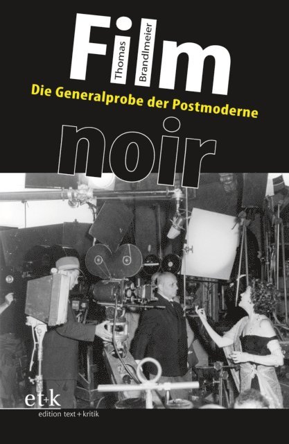 Thomas Brandlmeier - Film noir, E-bok