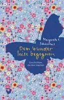 Margarete C. Scheuvens - Dem Wunder leise begegnen, Inbunden. Tillgänglighet: Lägg i varukorg