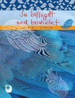 Sei beflügelt und beschützt, Häftad. Tillgänglighet: Lägg i varukorg
