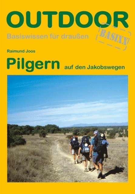 Raimund Joos - Pilgern auf den Jakobswegen, E-bok