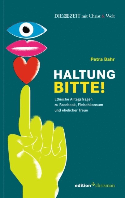 Petra Bahr - Haltung, bitte!, E-bok