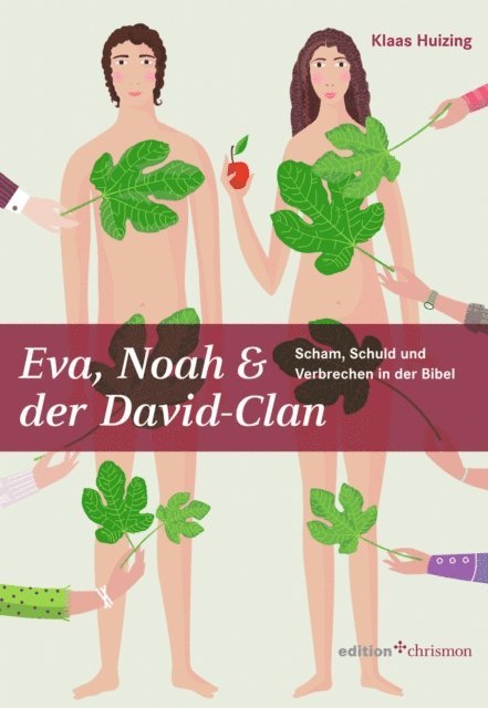 Klaas Huizing - Eva, Noah & der David-Clan, E-bok