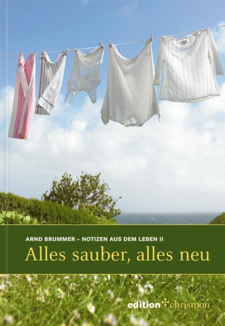 Arnd Brummer - Alles sauber, alles neu, E-bok