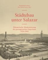 Stdtebau unter Salazar