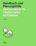 Zeichenlehre f�r Landschaftsarchitekten