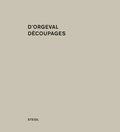 Martin d�Orgeval: D�coupages