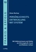 Dieter Bischop, Nils Borstnar - Persönlichkeitsentwicklung mit System, Häftad. Tillgänglighet: Lägg i varukorg