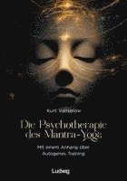 Kurt Vanselow - Die Psychotherapie des Mantra-Yoga, Häftad