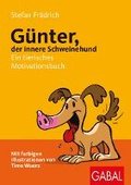 G�nter, der innere Schweinehund