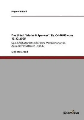 Dagmar Reindl - Urteil "Marks & Spencer", Rs. C-446/03 vom 13.12.2005, Häftad. Tillgänglighet: Lägg i varukorg