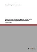 Augeninnendrucksenkung unter k�rperlicher Ausdauerbelastung bei Freizeitsportlern