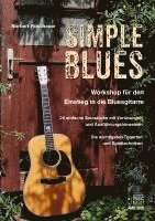 Simple Blues. Workshop f�r den Einstieg in die Bluesgitarre