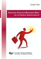 Strategic Knowledge Management Model for the Financial Services Industry