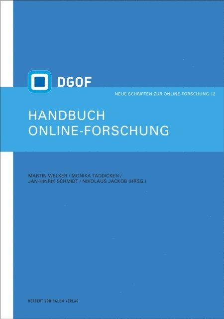 Nikolaus Jackob, Jan-Hinrik Schmidt, Monika Taddicken, Martin Welker - Handbuch Online-Forschung, E-bok