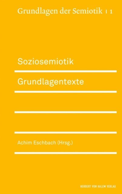 Achim Eschbach - Soziosemiotik, E-bok