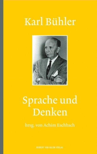 Achim Eschbach - Karl Bühler: Sprache und Denken, E-bok