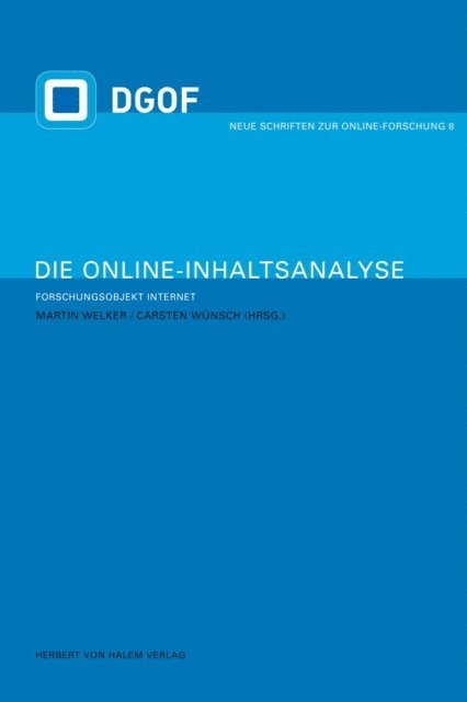 Carsten Wunsch, Martin Welker - Die Online-Inhaltsanalyse, E-bok