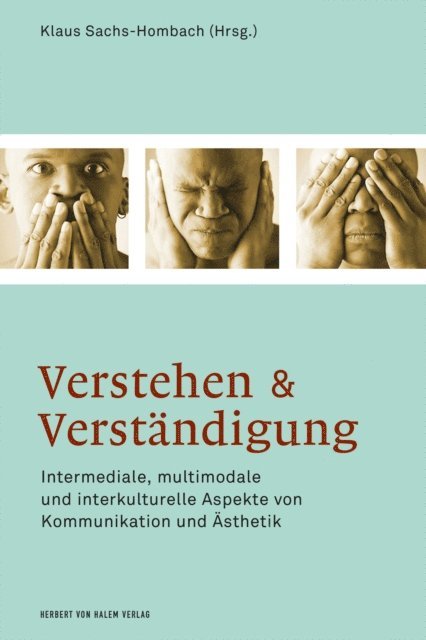 Klaus Sachs-Hombach - Verstehen und Verständigung, E-bok