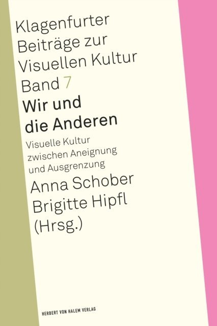 Brigitte Hipfl, Anna Schober - Wir und die Anderen, E-bok