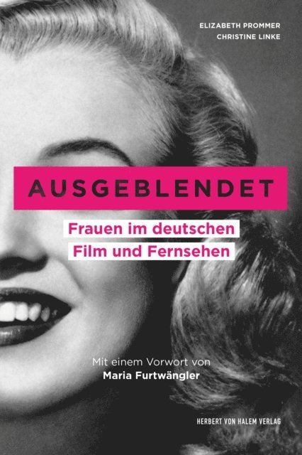 Christine Linke, Elizabeth Prommer - Ausgeblendet, E-bok