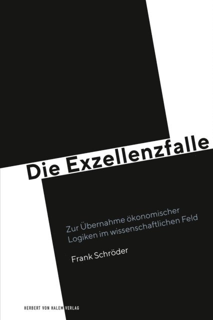 Frank Schroder - Die Exzellenzfalle, E-bok