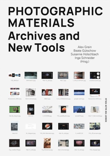 Inga Schneider, Susanne Holschbach, Beate Gutschow, Alex Grein - Photographic Materials, E-bok