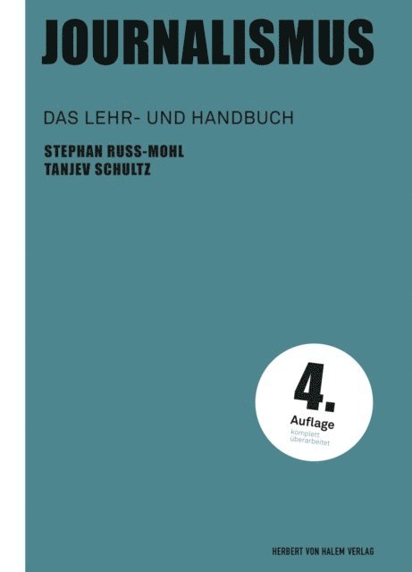 Tanjev Schultz, Stephan Russ-Mohl - Journalismus, E-bok