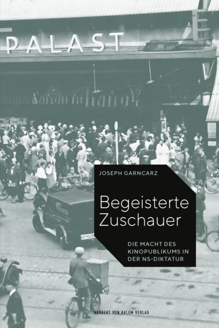 Joseph Garncarz - Begeisterte Zuschauer, E-bok
