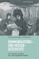 Philomen Schönhagen, Mike Meißner - Kommunikations- und Mediengeschichte, Häftad