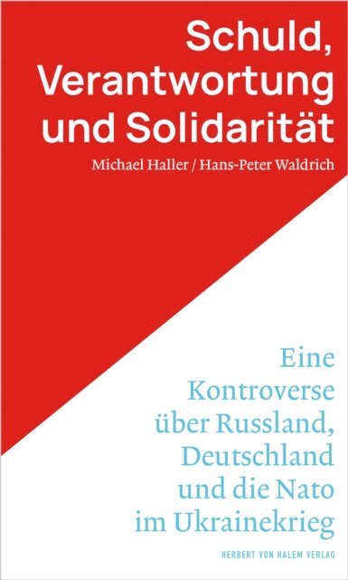 Hans-Peter Waldrich, Michael Haller - Schuld, Verantwortung und Solidarität., E-bok