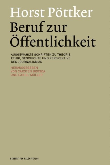 Daniel Muller, Carsten Brosda - Horst Pöttker: Beruf zur Öffentlichkeit, E-bok
